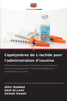 Paperback Copolymères de L-lactide pour l'administration d'insuline [French] Book