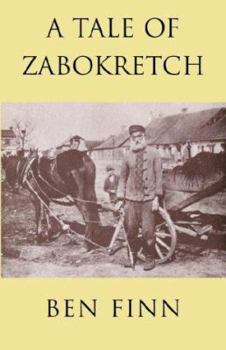 Paperback A Tale of Zabokretch Book