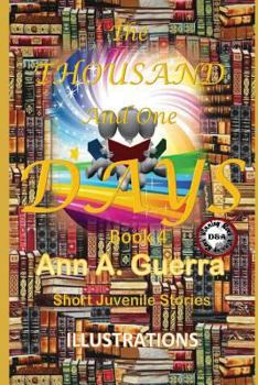 Paperback The THOUSAND and One DAYS: Book 4: Short Juvenile Stories Book