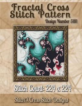 Paperback Fractal Cross Stitch Pattern: Design No. 5181 Book