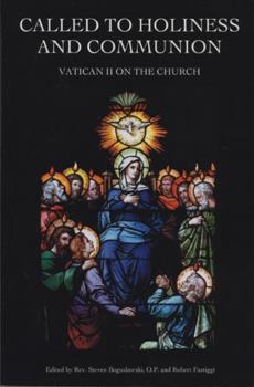Paperback Called to Holiness and Communion: Vatican II on the Church Book