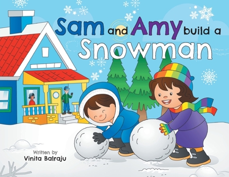 Paperback Sam And Amy Build A Snowman Book