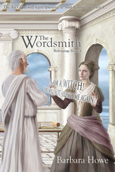 The Wordsmith - Book #4 of the Reforging