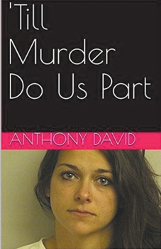 Paperback 'Till Murder Do Us Part Book
