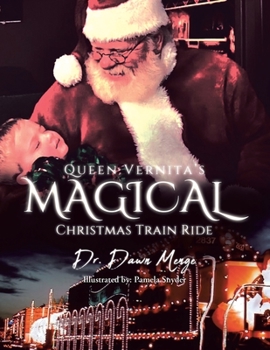 Paperback Queen Vernita's Magical Christmas Train Ride Book