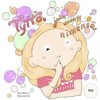 Paperback Tyttö, joka unohti nimensä RIA [Finnish] Book