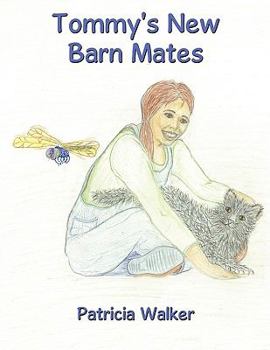 Paperback Tommy's New Barn Mates Book