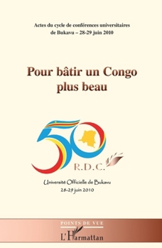 Pour bâtir un Congo plus beau