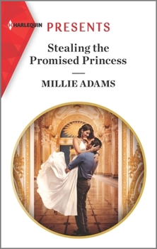 Stealing the Promised Princess - Book #2 of the Kings of California