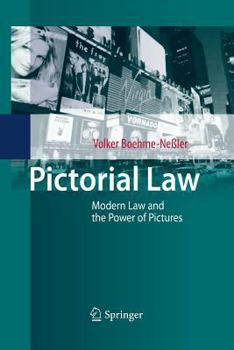 Paperback Pictorial Law: Modern Law and the Power of Pictures Book