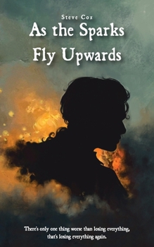 Paperback As the Sparks Fly Upwards Book