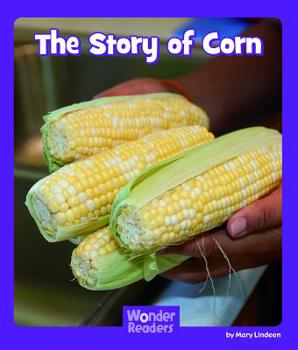 Paperback The Story of Corn Book