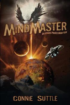 MindMaster : BlackWing Pirates Series, Bk 4 - Book #4 of the BlackWing Pirates