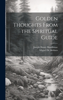 Hardcover Golden Thoughts From the Spiritual Guide Book
