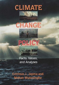 Paperback Climate Change Policy: Facts, Issues, and Analyses Book