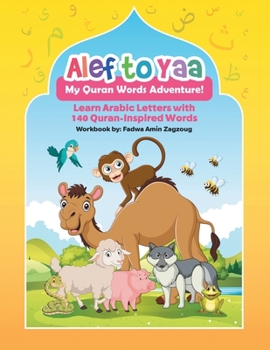 Paperback Alef to Yaa: My Quran Words Adventure! Book
