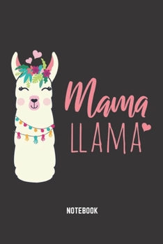 Mama Llama Notebook: Retro Mama Llama Funny Vintage Alpaca Notebook 6x9 104 lined pages Journal Notebook for all Llama Lovers