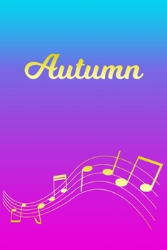 Autumn: Sheet Music Note Manuscript Notebook Paper | Pink Blue Gold  Personalized Letter A Initial Custom First Name Cover | Musician Composer ... Notepad Notation Guide | Compose Write Songs