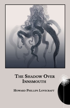 Paperback The Shadow Over Innsmouth Book