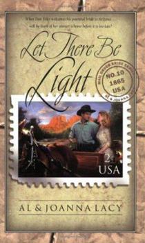 Let There Be Light - Book #10 of the Mail Order Bride