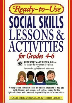Paperback Ready-To-Use Social Skills Lessons & Activities for Grades 4 - 6 Book