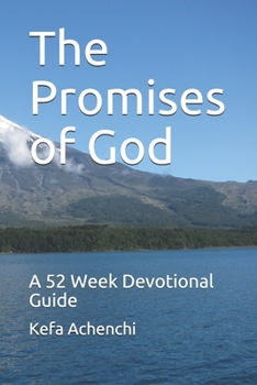 Paperback The Promises of God: A 52 Week Devotional Guide Book