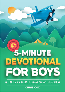 Paperback 5-Minute Devotional for Boys: Daily Prayers to Grow with God Book