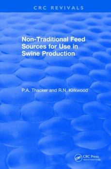 Paperback Non-Traditional Feeds for Use in Swine Production (1992) Book