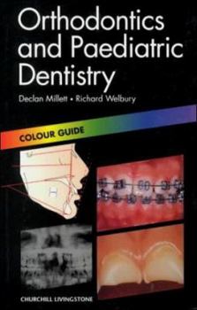 Paperback Orthodontics and Paediatric Dentistry: Colour Guide Book