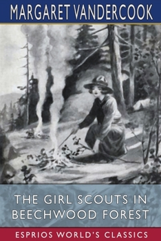 The Girl Scouts in Beechwood Forest - Book #2 of the Girl Scouts