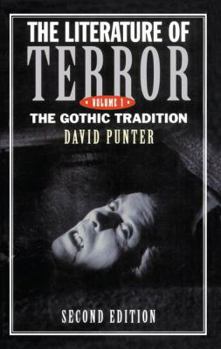 Hardcover The Literature of Terror: Volume 1: The Gothic Tradition Book