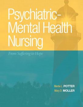 Hardcover Psychiatric-Mental Health Nursing: From Suffering to Hope Book