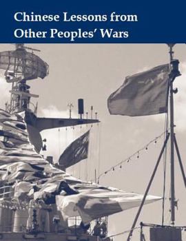 Paperback Chinese Lessons From Other Peoples' Wars Book