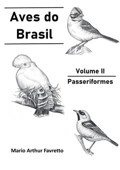 Paperback Aves Do Brasil - Vol. Ii [Portuguese] Book