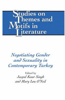 Hardcover Negotiating Gender and Sexuality in Contemporary Turkey Book