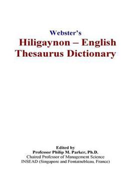 Paperback Webster’s Hiligaynon - English Thesaurus Dictionary Book