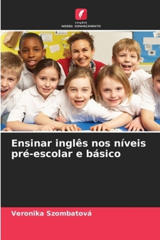 Paperback Ensinar inglês nos níveis pré-escolar e básico [Portuguese] Book