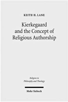 Paperback Kierkegaard and the Concept of Religious Authorship Book