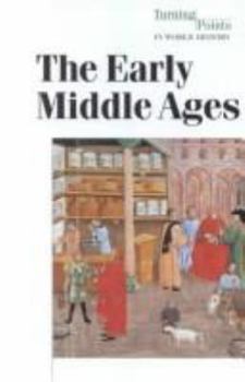 Paperback Turning Points in Wrld Hist: The Early Middle Ages - P Book