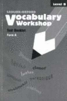 Paperback Vocabulary Workshop Test Booklets: Level B, Form A Book