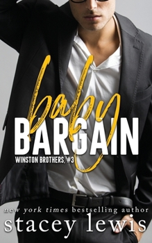 Baby Bargain - Book #3 of the Winston Brothers