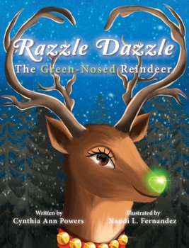 Hardcover Razzle Dazzle, The Green-Nosed Reindeer Book