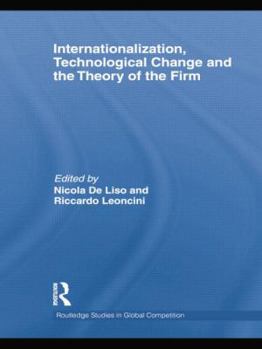 Paperback Internationalization, Technological Change and the Theory of the Firm Book