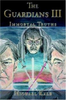 Paperback The Guardians III: Immortal Truths Book