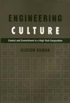 Paperback Engineering Culture: Control and Commitment in a High-Tech Corporation Book