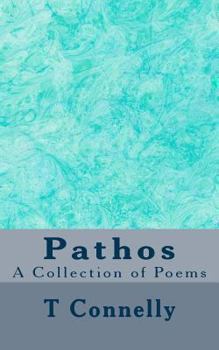 Paperback Pathos: A Collection of Poems Book