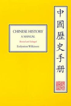 Paperback Chinese History: A Manual, Revised and Enlarged Book