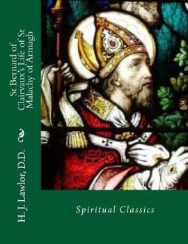 Paperback St Bernard of Clairvaux's Life of St Malachy of Armagh Book