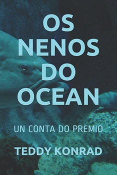 Paperback OS Nenos Do Ocean: Un Conta Do Premio [Galician] Book
