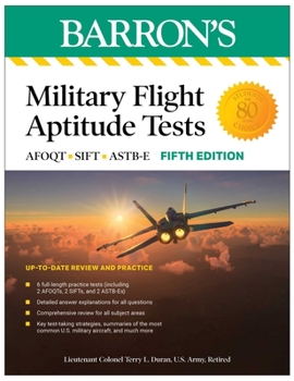 Paperback Military Flight Aptitude Tests, Fifth Edition: 6 Practice Tests + Comprehensive Review Book